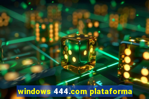 windows 444.com plataforma